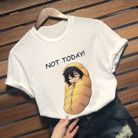 Not Today Shota Aizawa Eraser Head My Hero Academia Print Harajuku Top Women T-shirts Casual ladies basic O-collar Short Sleeved