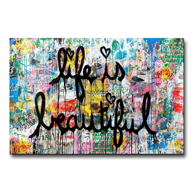 Life is Beautiful Graffiti Art Canvas Paintings on the Wall Art Posters and Prints Abstract Street Pictures Home Décor