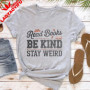 Read Books Be Kind Stay Weird Women T-Shirt Casual Cotton Short Sleeve Tees Book Lovers Gift Idea Summer Fashion Tops