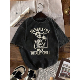 Unisex 100 Cotton Washed T-shirt "Mentally Ill But Totally Chill" Skull Graphic T Shirt Vintage Washed Casual Skull Print Tee
