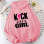 Kick Like a Girl Hoodie, Karate Hoodie, Karate Girl Hoodie, Taekwondo Hoodie, Womens Power Hoodie, Fight Sport Hoodie Sweatshirt