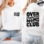 Sudadera Moletom Over Stimulated Moms Club Print Hooded Sweatshirts Women Pullover Hoodie Sweatshirts Cozy Tops Women Hoodies