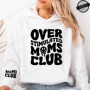 Sudadera Moletom Over Stimulated Moms Club Print Hooded Sweatshirts Women Pullover Hoodie Sweatshirts Cozy Tops Women Hoodies