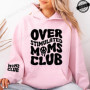 Sudadera Moletom Over Stimulated Moms Club Print Hooded Sweatshirts Women Pullover Hoodie Sweatshirts Cozy Tops Women Hoodies