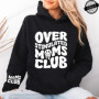 Sudadera Moletom Over Stimulated Moms Club Print Hooded Sweatshirts Women Pullover Hoodie Sweatshirts Cozy Tops Women Hoodies