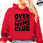 Sudadera Moletom Over Stimulated Moms Club Print Hooded Sweatshirts Women Pullover Hoodie Sweatshirts Cozy Tops Women Hoodies