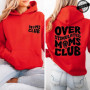Sudadera Moletom Over Stimulated Moms Club Print Hooded Sweatshirts Women Pullover Hoodie Sweatshirts Cozy Tops Women Hoodies